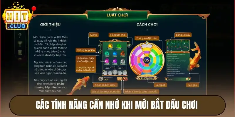 Bát Môn Hitclub - Top 5 Tính Năng Cần Nhớ Trong Game 3 Các tính năng cần nhớ khi mới bắt đầu chơi